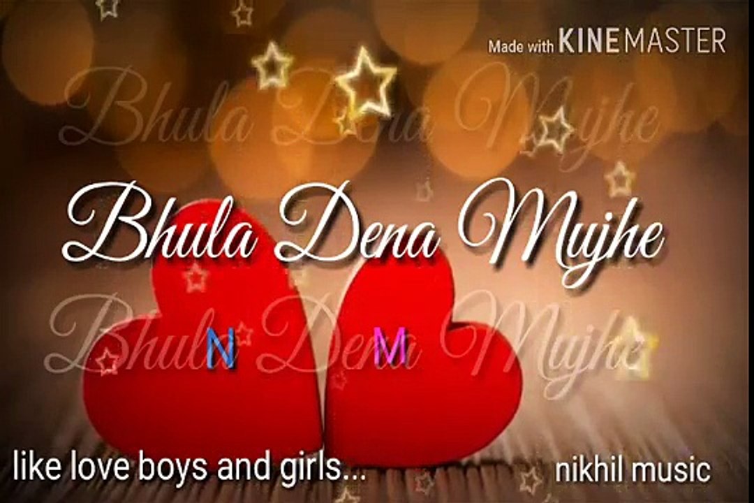 46.Bhula dena mujhe--❤,miss youWhatsapp status - sad story  -