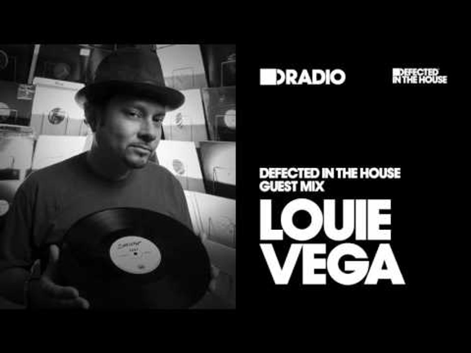 Defected In The House Radio Show 09.09.16 Guest Mix Louie Vega