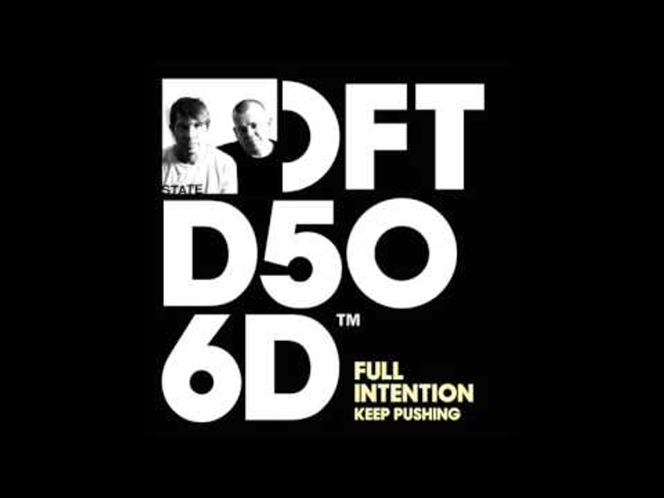 Full Intention 'Keep Pushing' (Todd Terry Remix)