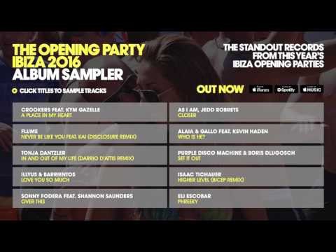 Defected presents: The Opening Party Ibiza 2016 - Album Sampler