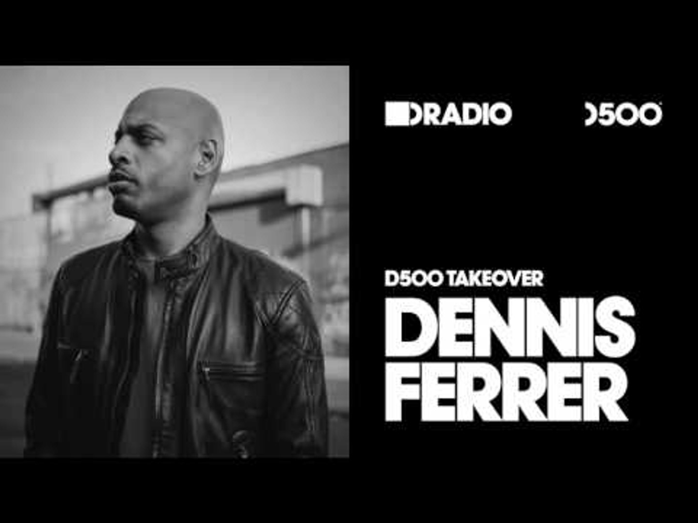 ⁣Defected In The House Radio Show: D500 Takeover with Dennis Ferrer - 28.10.16