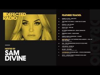 Defected Radio Show presented by Sam Divine - 23.03.18
