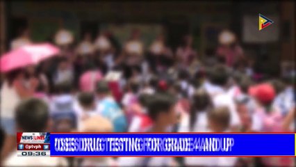 PDEA proposes drug testing for grade 4 and up