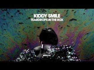 Kiddy Smile 'Teardrops In The Box' (Mystic Bill Vocal Mix)