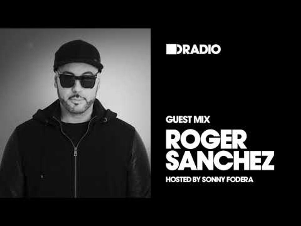 Defected Radio with Sonny Fodera: Guest Mix by Roger Sanchez