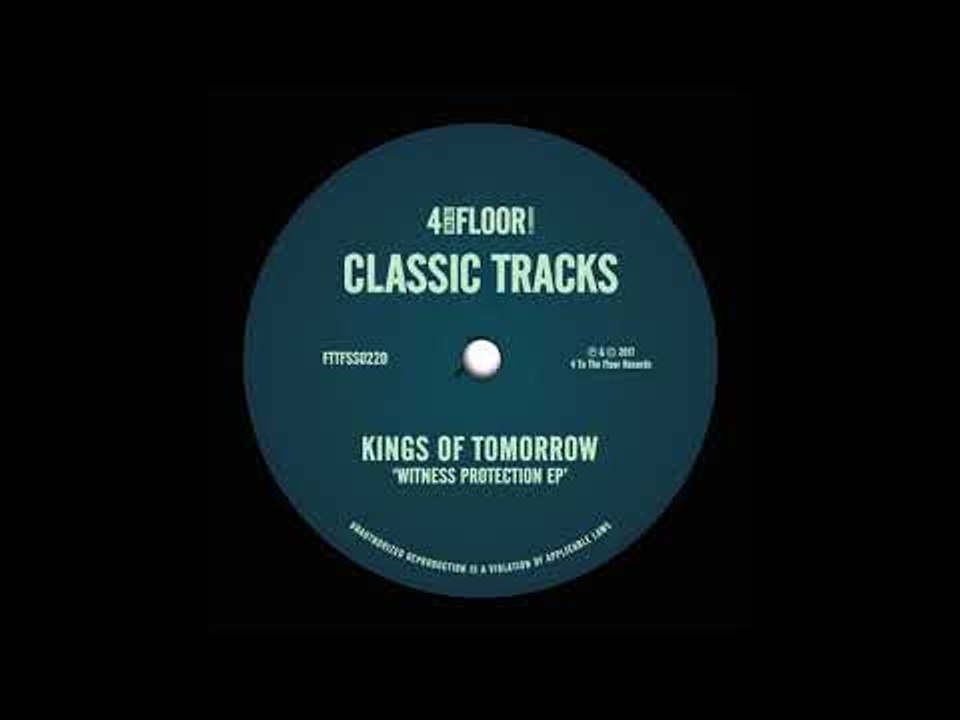 Kings of Tomorrow 'Witness Protection' (Prosecution Mix)