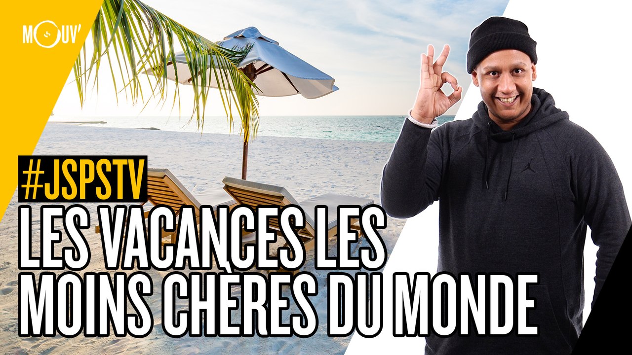 Je sais pas si t’as vu... Les vacances les moins chères du monde #JSPSTV