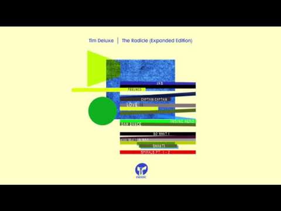Tim Deluxe 'Tryin' Find A Way' (Club Mix)