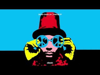 Seven Davis Jr.  'Friends'