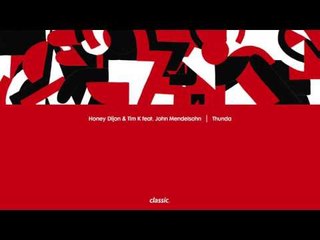 Honey Dijon & Tim K feat. John Mendelsohn 'Thunda'
