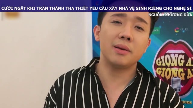 Cười ngất khi Trấn Thành tha thiết yêu cầu xây nhà vệ sinh riêng cho nghệ sĩ