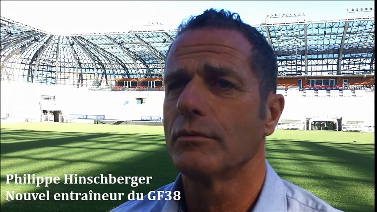Philippe Hinschberger (nouvel entraîneur du GF38) : "Quand on propose Grenoble, ça ne se refuse pas"