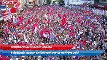 Cumhurbaşkanı Erdoğan: Öncede fırın yoktu
