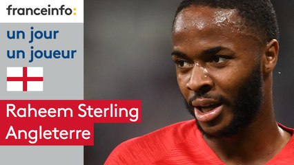 Un jour, un joueur  : Raheem Sterling