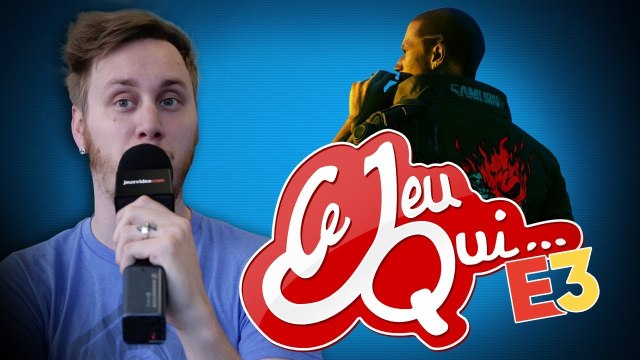 Ce jeu qui... m'a hypé à l'E3 2018 !