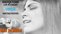 Bhit Ja Bhitai | Hadiqa Kiani | Live in Concert | Virsa Heritage Revived