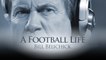 'A Football Life': If you think you know Bill Belichick, think again