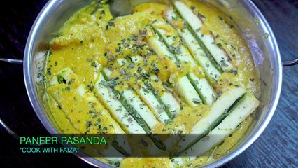 PANEER PASANDA *COOK WITH FAIZA*