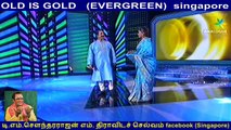 OLD IS GOLD   (EVERGREEN)  singapore  SEENI MOHAMMAD