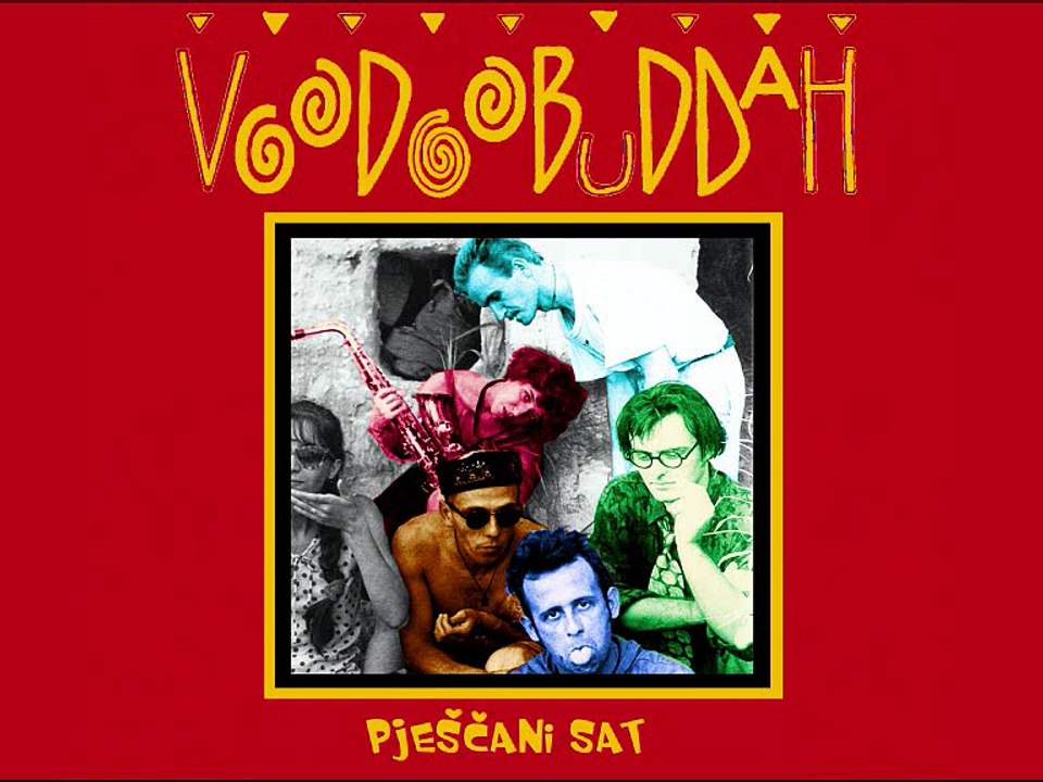 VOODOOBUDDAH - Pješčani sat (1990)