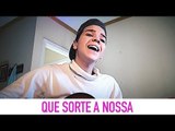 Matheus & Kauan - Que Sorte A Nossa (Cover por Kassyano Lopez)