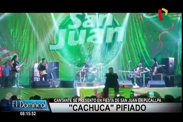 Pucallpa:  Cachuca fue pifiado durante concierto por Fiesta de San Juan