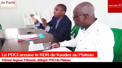 Le PDCI accuse le RDR de fraudes au Plateau 2e partie
