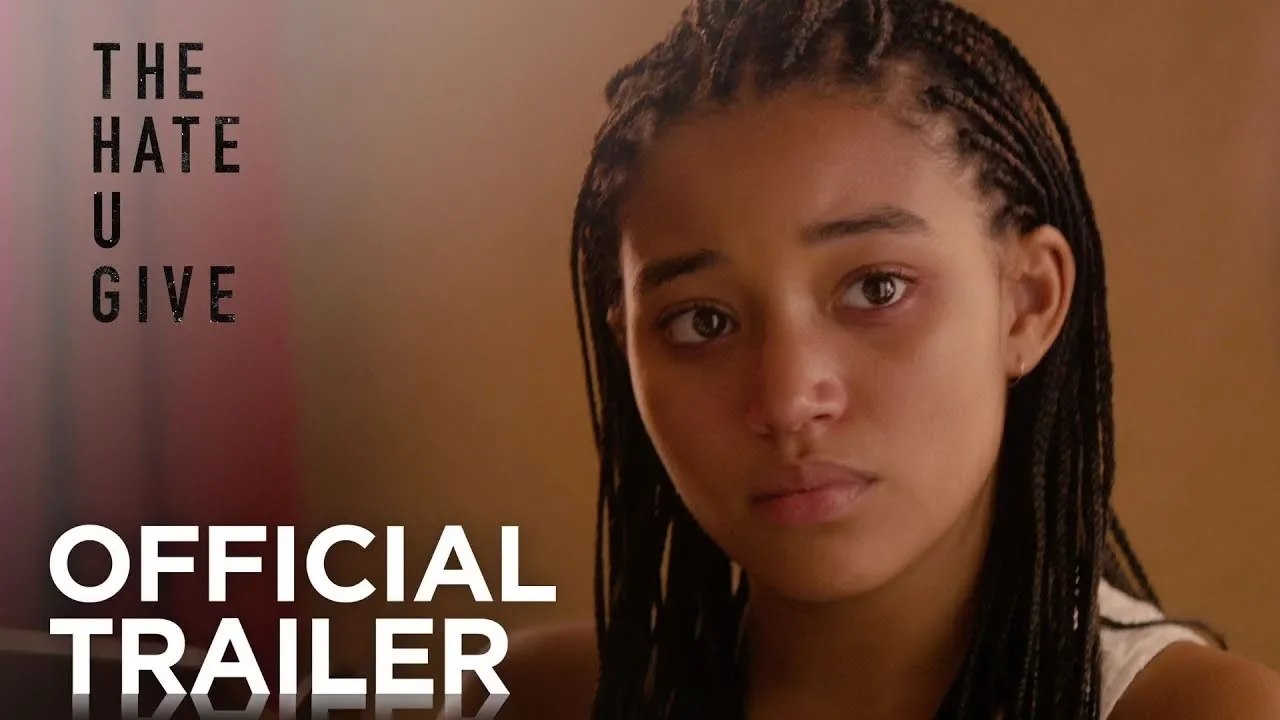 The Hate U Give  Trailer