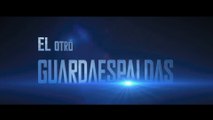 EL OTRO GUARDAESPALDAS (2017) Trailer