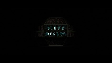 SIETE DESEOS (2017) Trailer