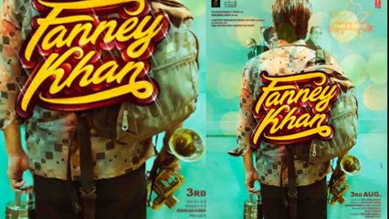 Anil Kapoor's Fanne Khan musical POSTER out। Aishwarya Rai Bachchan। FilmiBeat