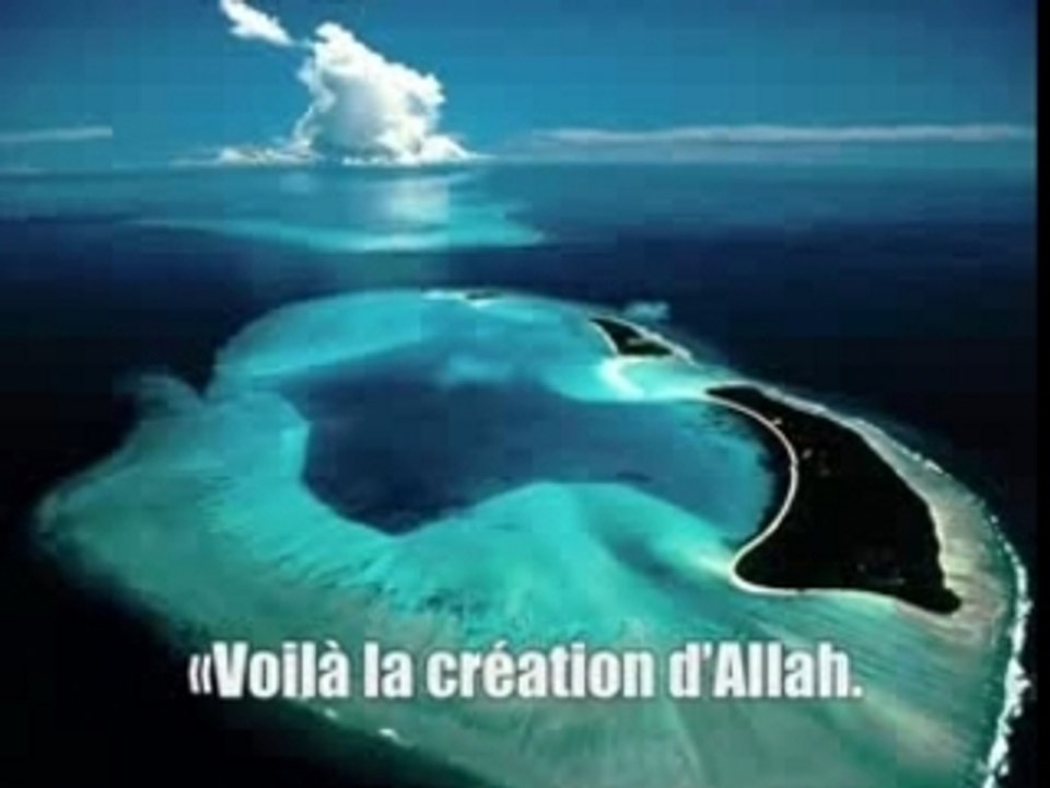 MEDITEZ sur la creation d'Allah