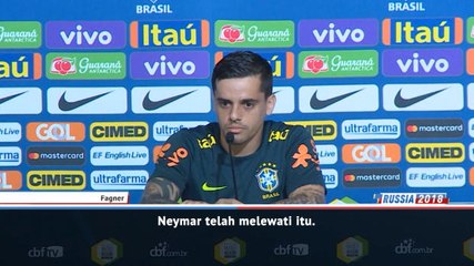 Neymar Telah Melalui Banyak Emosi - Fagner