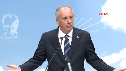 Muharrem İnce Açıklamalarda Bulundu 1