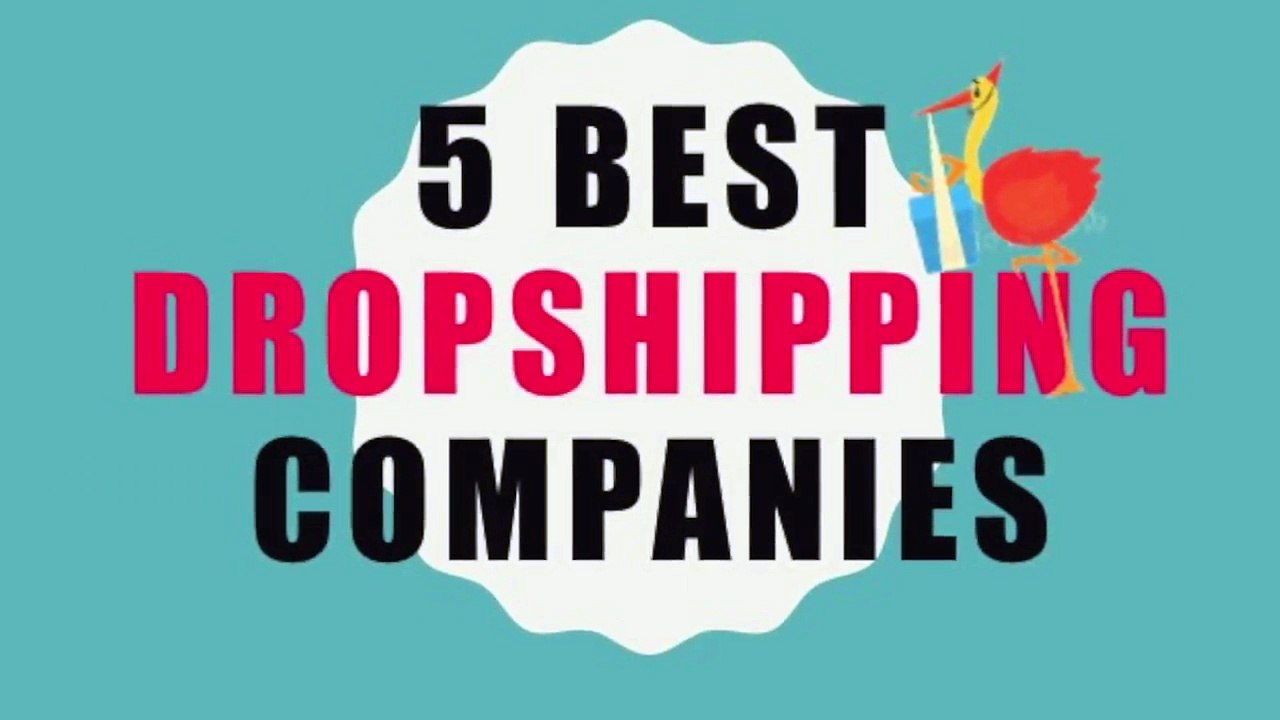 5 Top Drop Shipping Companies