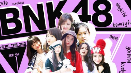อัปเดตความน่ารักของ 27 ไอดอลวัยใส BNK48 รุ่น 2 ที่คาวาอี้ไม่แพ้รุ่นแรก
