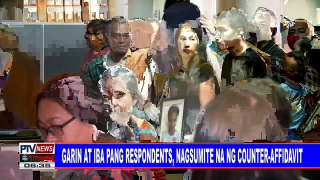#PTVNEWS: Garin at iba pang respondents, nagsumite ng counter-affidavit