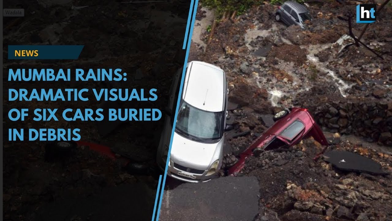 Mumbai rains: Dramatic visuals of six cars buried in debris