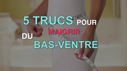 5 astuces pour maigrir du bas du ventre