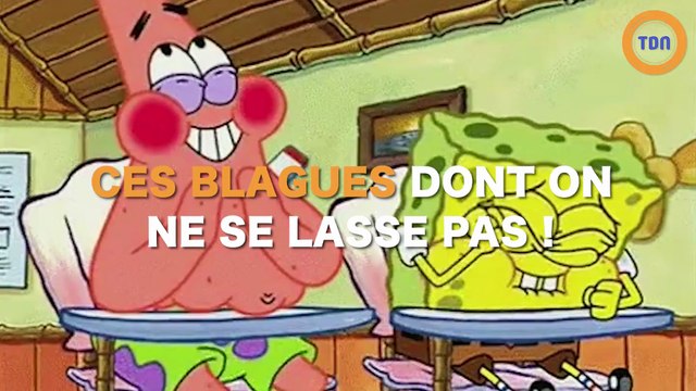 Des blagues nulles dont on ne se lasse pas