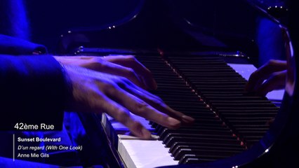 D’un regard (With One Look) l Sunset Boulevard - 42e Rue