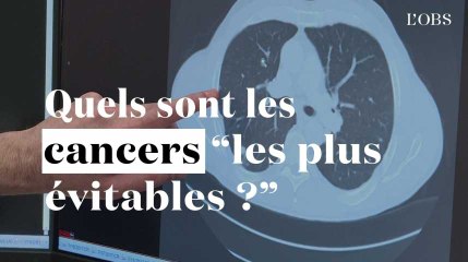 Quels sont les cancers les plus "évitables" ?