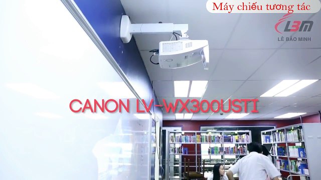 Máy chiếu tương tác - máy chiếu giáo dục giảng dạy - Canon LV WX300USTi