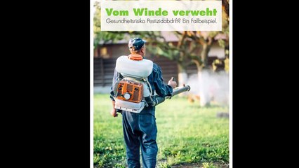 Pestizid-Abdrift-Gefahr ist größer als gedacht