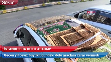 İstanbul'da dolu alarmı