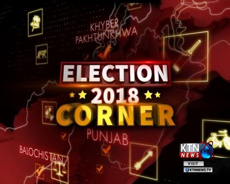 Election Corner 2018- Qambar Shahdad Kot- Mustafa Jarwar- 25th June 2018