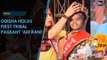 Odisha hosts 'Adi Rani', the first tribal queen contest