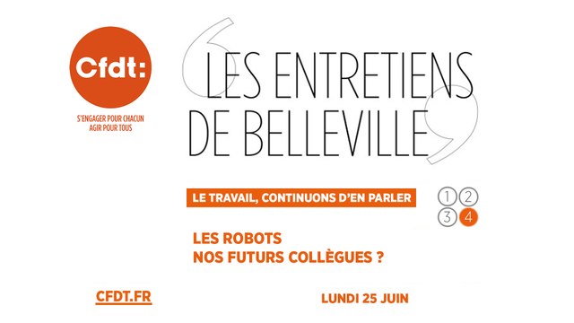 Les entretiens de Belleville. Les robots, nos futurs collègues ?