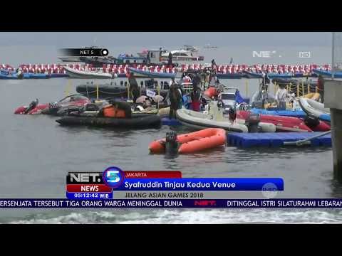 Jelang Asian Games 2018, Venue Jet Ski & Perahu Layar Siap 100 Persen - NET 5