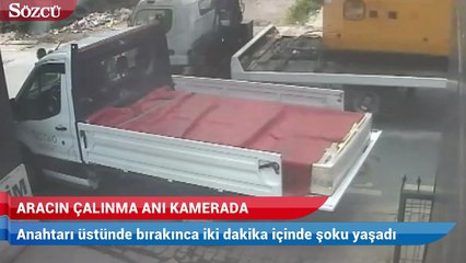Anahtarı üstünde bırakınca iki dakika içinde şoku yaşadı